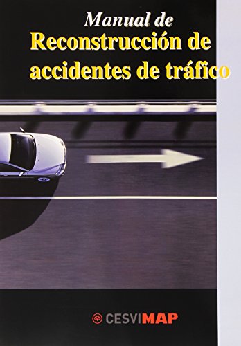 9788497012744: Manual de reconstruccin de accidentes de trfico