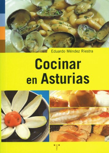 9788497040204: Cocinar en Asturias (Asturias Libro a Libro (2 poca))