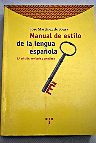 9788497040228: Manual de Estillo de la Lengua Espanola