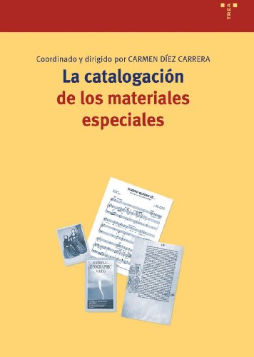 Imagen de archivo de Catalogacion de los materiales especiales a la venta por Iridium_Books