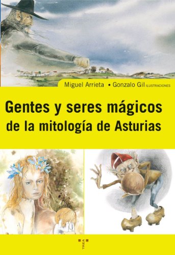 9788497041775: Gentes y seres mgicos de la mitologa de Asturias