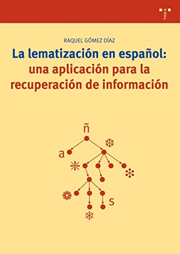 Image d'archives pour La Lematizacion En Espaol: Una Aplicacion P mis en vente par Libros nicos