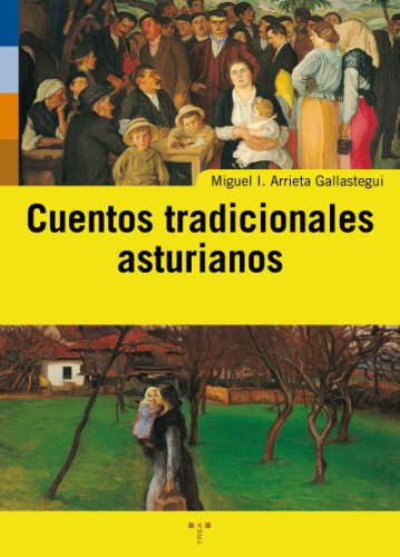 9788497042475: Cuentos tradicionales asturianos (Asturias Libro a Libro (2 poca))