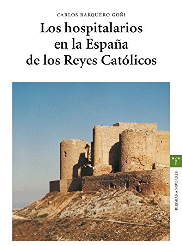 Image d'archives pour Hospitalarios En La Espaa De Los Reyes mis en vente par Libros nicos