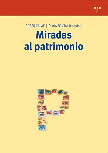 Image d'archives pour Miradas Al Patrimonio mis en vente par Libros nicos