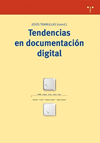 Image d'archives pour Tendencias En Documentacion Digital mis en vente par Libros nicos
