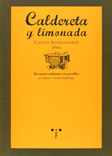 Stock image for Caldereta y limonada (La comida de la vida) for sale by Hamelyn