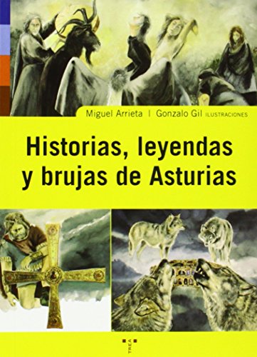 Historias, leyendas y brujas de Asturias.
