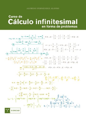 Curso de Calculo infinitesimal en forma de problemas