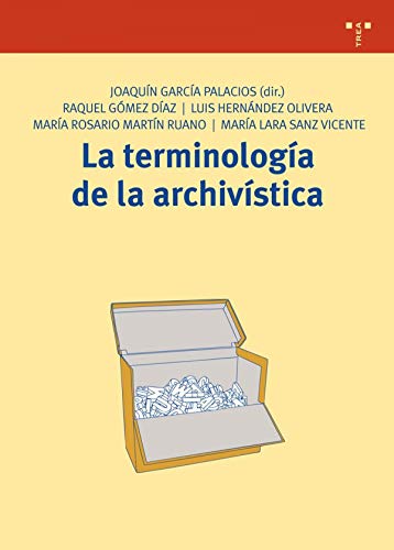 Terminologia de la archivistica, (La)