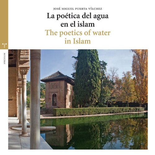 Image d'archives pour La Poetica Del Agua En El Islam mis en vente par Libros nicos