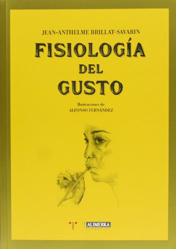 Imagen de archivo de FISIOLOGA DEL GUSTO a la venta por Antrtica