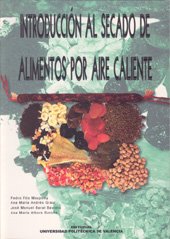 Imagen de archivo de Introd. al secado de alimentos por aire caliente. a la venta por Iridium_Books