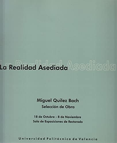 Imagen de archivo de La realidad asediada a la venta por Iridium_Books