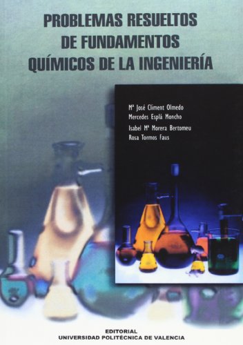 Imagen de archivo de PROBLEMAS RESULETOS DE FUNDAMENTOS QUMICOS DE LA INGENIERA a la venta por Mercado de Libros usados de Benimaclet