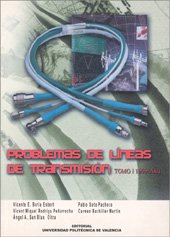 Imagen de archivo de PROBLEMAS DE LNEAS DE TRANSMISIN. TOMO I (1999-2001) a la venta por Zilis Select Books