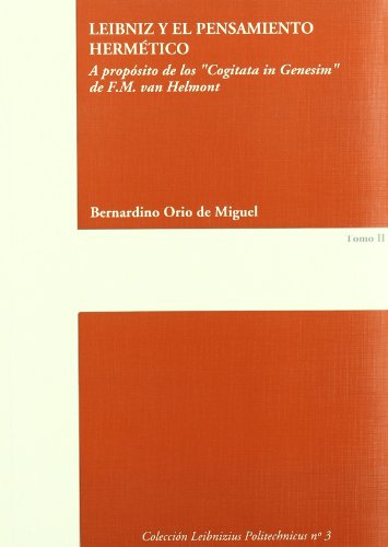 Stock image for LEIBNIZ Y EL PENSAMIENTO HERMETICO. A PROP?SITO DE LOS "COGI for sale by Iridium_Books
