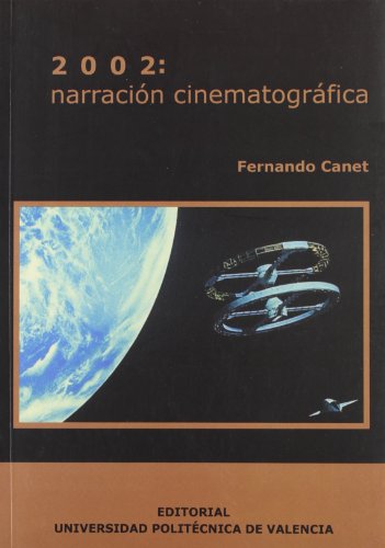 Imagen de archivo de 2002: NARRACIN CINEMATOGRFICA a la venta por Zilis Select Books