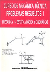Imagen de archivo de CURSO DE MECNICA TCNICA. PROBLEMAS RESUELTOS I a la venta por Zilis Select Books