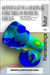 Immagine dell'editore per MODELITZACI DE RESISTNCIA ESTRUCTURAL DE PRODUCTES: EXERCICIS venduto da Blue Rock Books