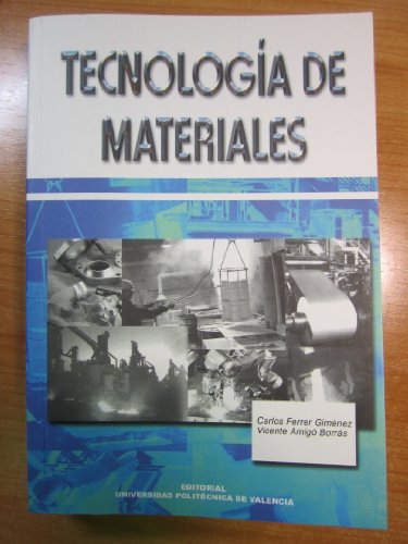 9788497053631: TECNOLOGA DE MATERIALES