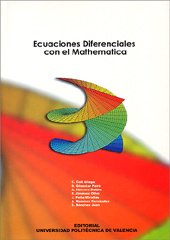 Imagen de archivo de ECUACIONES DIFERENCIALES CON EL MATHEMATICA a la venta por Zilis Select Books