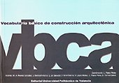 Imagen de archivo de VOCABULARIO BSICO DE CONSTRUCCIN ARQUITECTNICA a la venta por Zilis Select Books