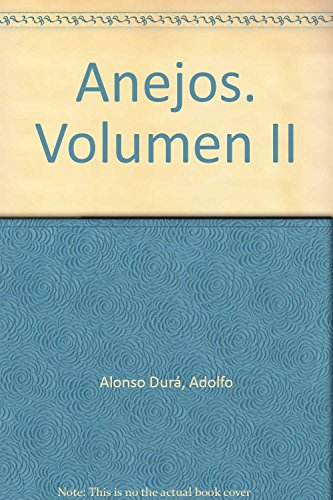Stock image for Anejos. Volumen II for sale by Iridium_Books