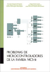 Imagen de archivo de PROBLEMAS DE MICROCONTROLADORES DE LA FAMILIA MCS-51 a la venta por Zilis Select Books