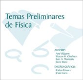 Imagen de archivo de TEMAS PRELIMINARES DE FSICA a la venta por Zilis Select Books