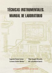 Stock image for Tecnicas instrumentales. manual de laboratorio for sale by Iridium_Books