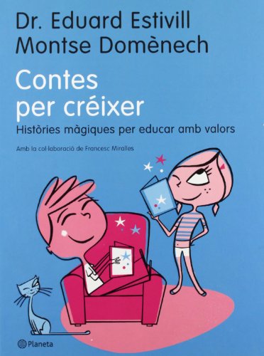 Beispielbild fr Contes per crixer : histries mgiques per educar amb valors zum Verkauf von medimops