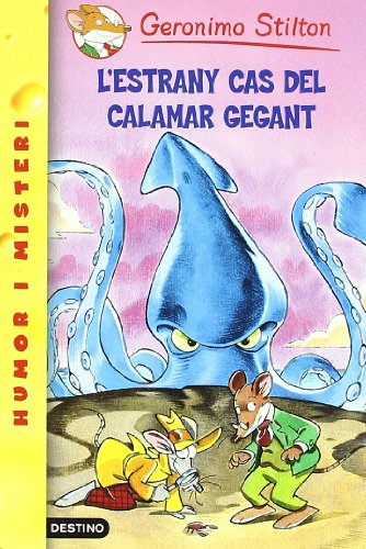 Beispielbild fr L'estrany cas del calamar gegant (GERONIMO STILTON) zum Verkauf von medimops