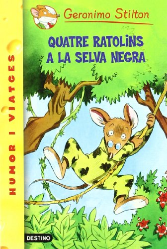 Beispielbild fr Quatre ratolins a la Selva Negra (GERONIMO STILTON, Band 11) zum Verkauf von medimops