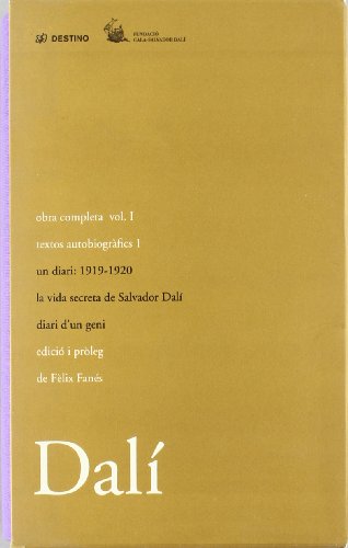 Stock image for Salvador Dalí, obra completa vol. I. Textos autobiogràfics 1 for sale by V Books