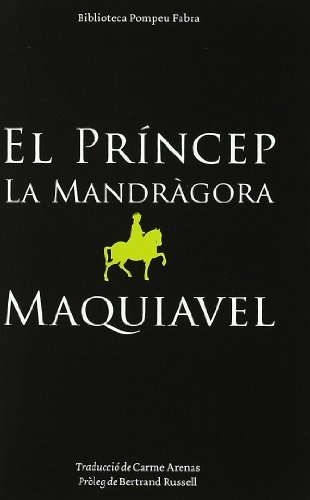 Beispielbild fr El prncep/La mandrgora (BIBLIOTECA POMPEU FABRA, Band 16) zum Verkauf von medimops
