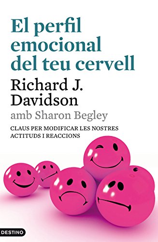 Imagen de archivo de El perfil emocional del teu cervell: Begley, Sharon; Davidson, Richar a la venta por Iridium_Books