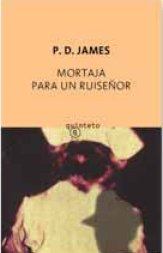 Imagen de archivo de Mortaja para un ruiseor (Quinteto Bolsillo) James, P.D. a la venta por Papiro y Papel