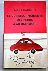 Beispielbild fr El Curioso Incidente Del Perro a Medianoche zum Verkauf von Ammareal