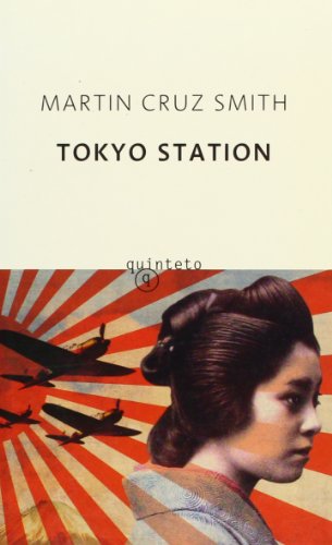 Tokyo Station (Spanish Edition) (9788497110471) by MARTIN CRUZ SMITH