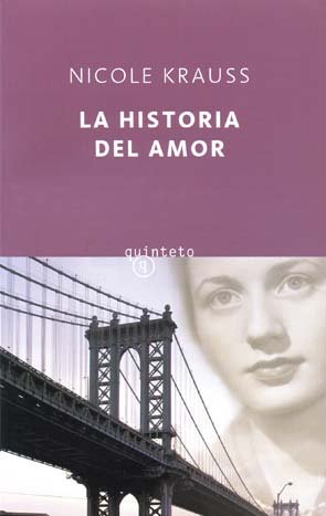 Beispielbild fr Historia del amor, La. Ttulo original: The History of Love. Traduccin de Ana Mara de la Fuente. zum Verkauf von La Librera, Iberoamerikan. Buchhandlung