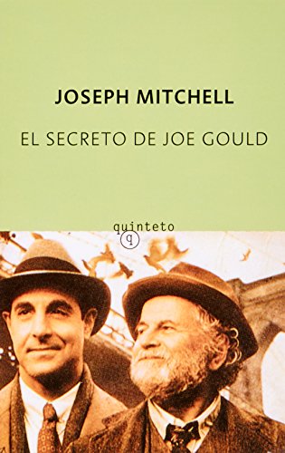 El secreto de Joe Gould (9788497111348) by Joseph Mitchell