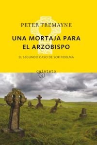 mortaja para el arzobispo una el segun (9788497111461) by Peter Tremayne