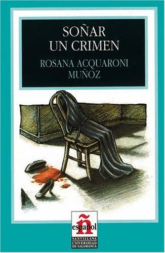 Beispielbild fr Sonar un crimen/ To Dream a Crime (Leer En Espanol) (Spanish Edition) zum Verkauf von HPB-Emerald