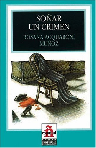 Stock image for Sonar un crimen/ To Dream a Crime (Leer En Espanol) for sale by Antiquariat Armebooks
