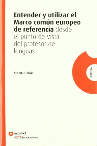 Beispielbild fr Didactica: Entender Y Utilizar El Marco Comun Europeo De Referencia zum Verkauf von Ammareal