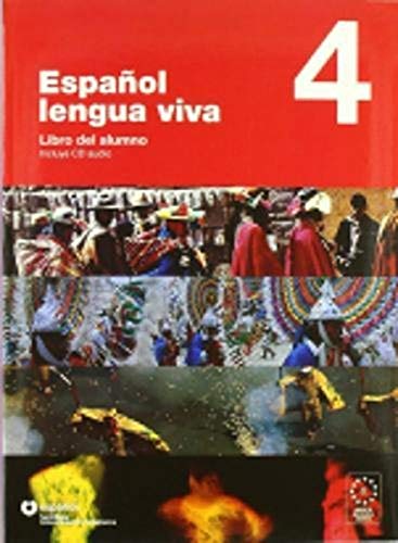 Beispielbild fr Espanol Lengua Viva: Libro del alumno + CD 4 zum Verkauf von WorldofBooks