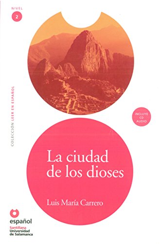 Stock image for LEER EN ESPA OL NIVEL 2 CIUDAD DE LOS DIOSES + CD (Leer en Espanol: Nivel 2) (Spanish Edition) for sale by BooksRun