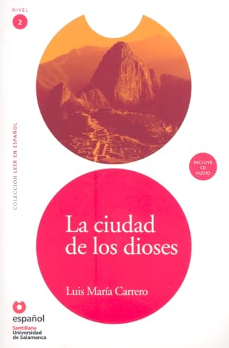 Stock image for LEER EN ESPA?OL NIVEL 2 CIUDAD DE LOS DIOSES + CD (Leer en Espanol: Nivel 2) (Spanish Edition) for sale by Front Cover Books