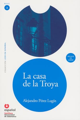 Imagen de archivo de LEER EN ESPA?OL NIVEL 3 LA CASA DE TROYA + CD (Leer en Espanol: Level 3) (Spanish Edition) a la venta por SecondSale